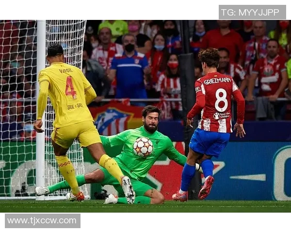 足总杯激战马竞与利物浦平局红牌事件引发全场热议与战术解析